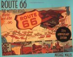 Route 66: The Mother Road